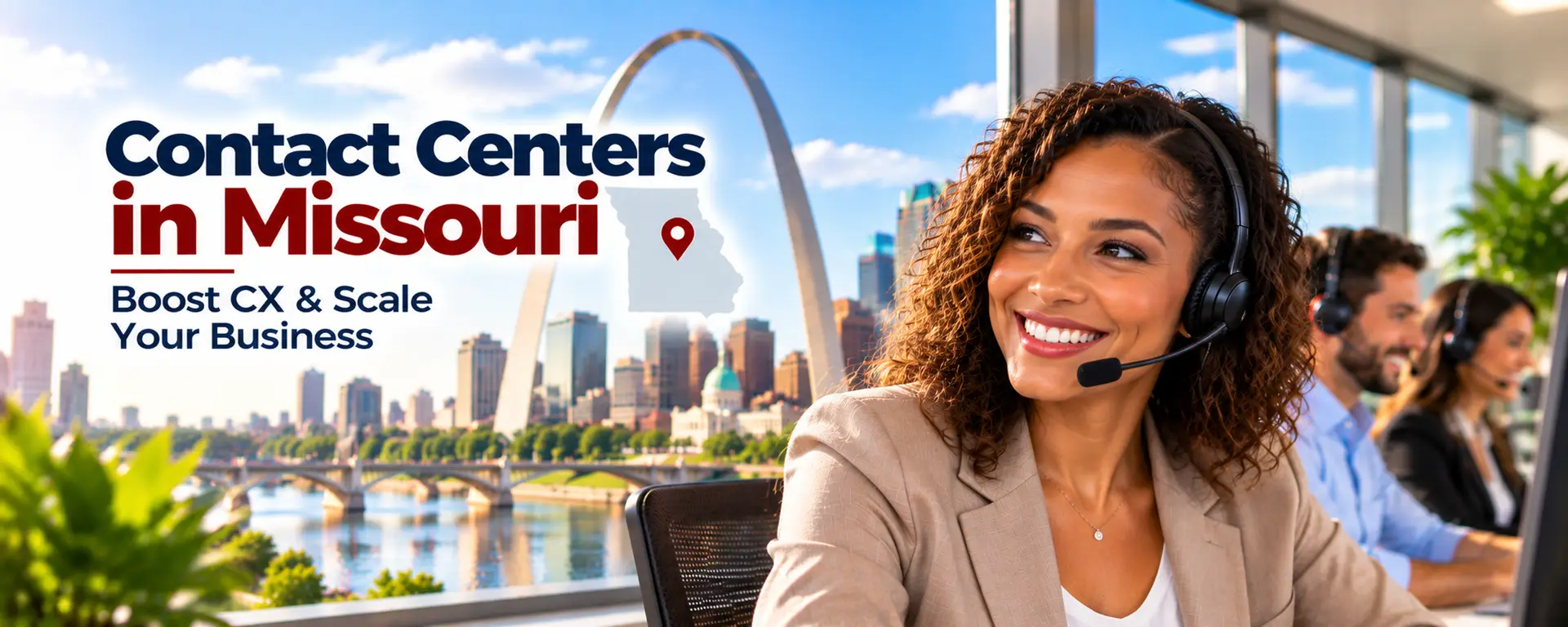 Contact Center in Missouri, Call Center in Missouri, Missouri Contact Center, Missouri Call Center, Outsourcing nach Missouri, Kundenbetreuung in Missouri
